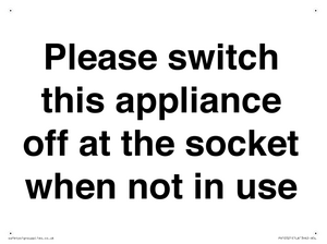 Please switch this appliance off at the socket when not in use